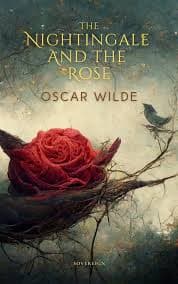 The Nightingale and the Rose